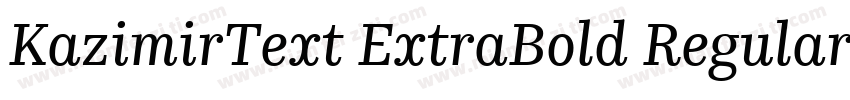KazimirText ExtraBold Regular字体转换